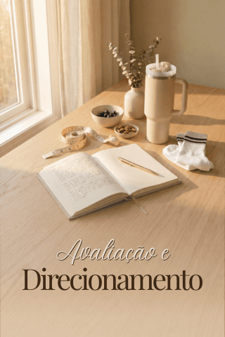 Módulo: Avaliação e Direcionamento
